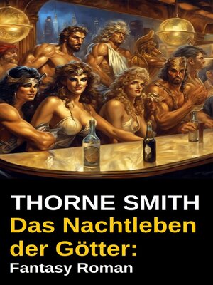 cover image of Das Nachtleben der Götter